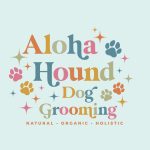 ALOHA HOUND The Organic, Natural & Holistic Dog Spa