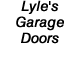 Lyle’s Garage Doors